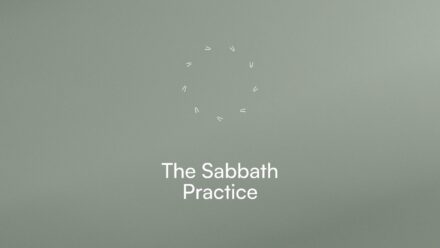 The Sabbath Practice