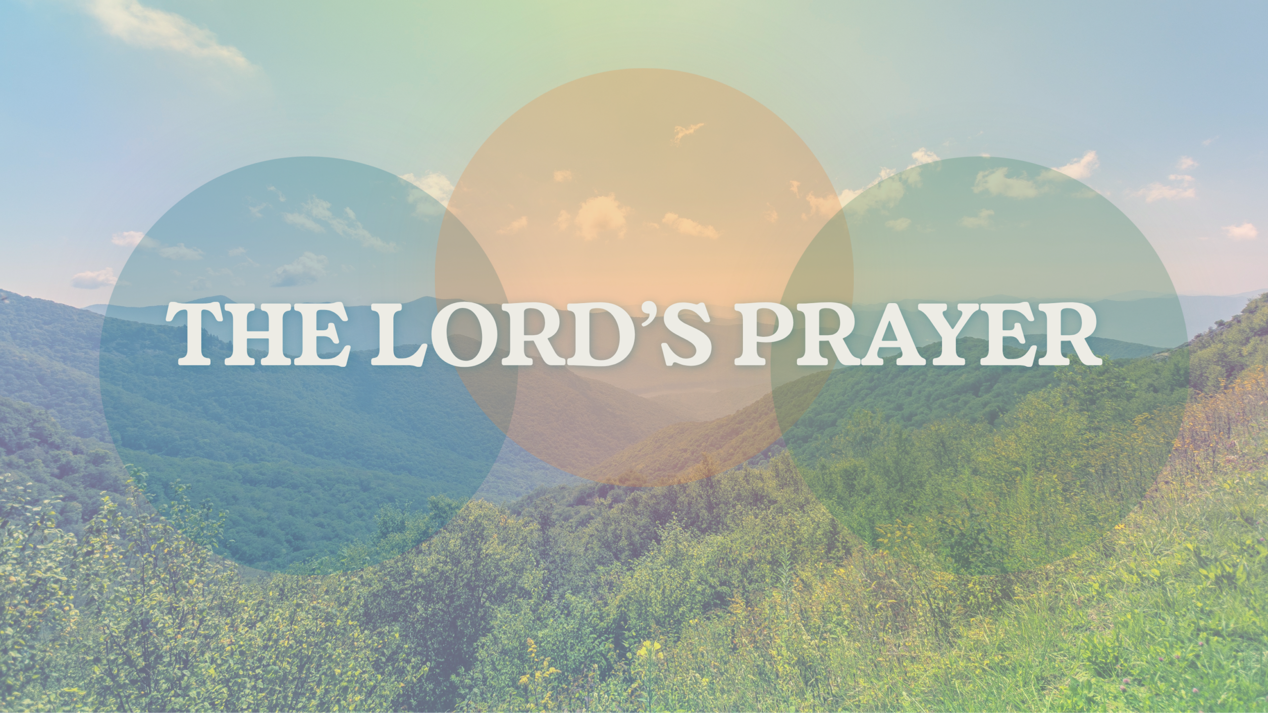 The Lords Prayer