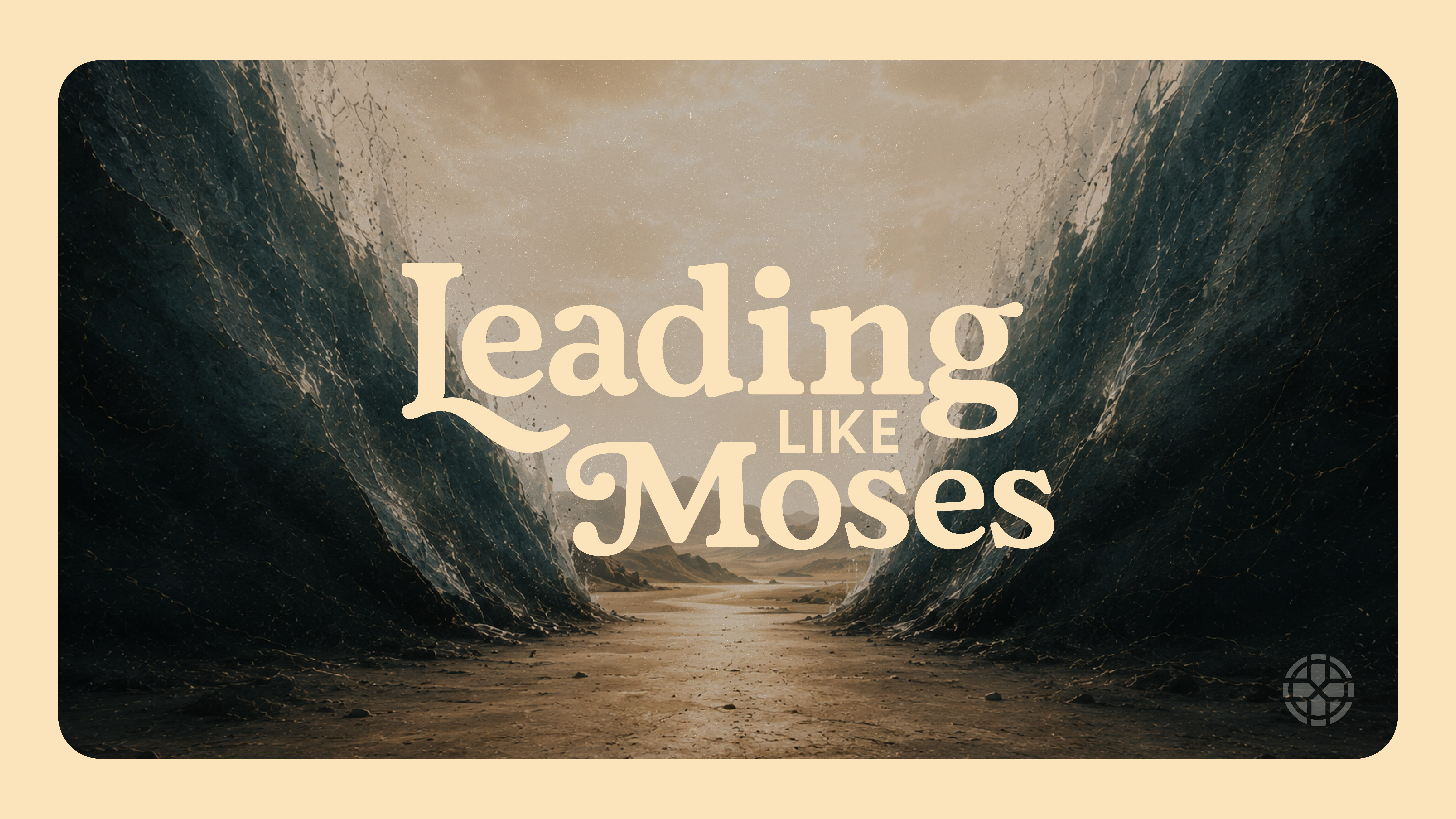 Leading Like Moses